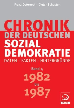 Buchcover Chronik der deutschen Sozialdemokratie | Franz Osterroth | EAN 9783801203665 | ISBN 3-8012-0366-2 | ISBN 978-3-8012-0366-5
