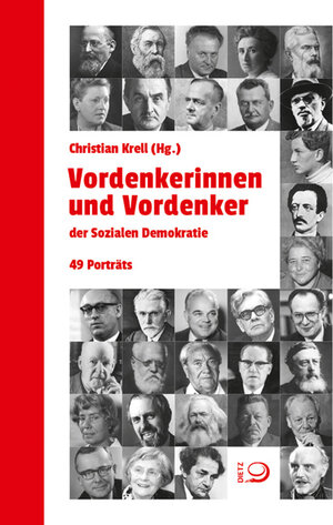 Buchcover Vordenkerinnen und Vordenker der Sozialen Demokratie  | EAN 9783801204594 | ISBN 3-8012-0459-6 | ISBN 978-3-8012-0459-4