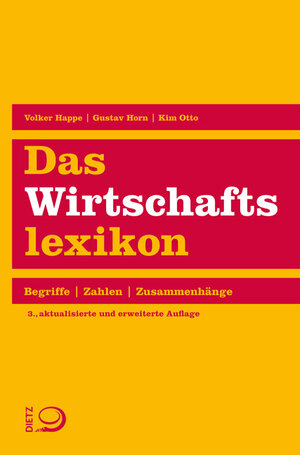 Buchcover Das Wirtschaftslexikon | Volker Happe | EAN 9783801204730 | ISBN 3-8012-0473-1 | ISBN 978-3-8012-0473-0