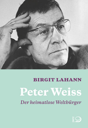Buchcover Peter Weiss | Birgit Lahann | EAN 9783801204907 | ISBN 3-8012-0490-1 | ISBN 978-3-8012-0490-7