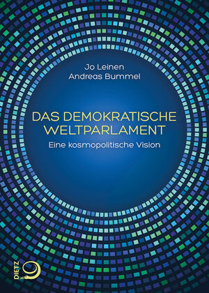 Buchcover Das demokratische Weltparlament | Jo Leinen | EAN 9783801204921 | ISBN 3-8012-0492-8 | ISBN 978-3-8012-0492-1
