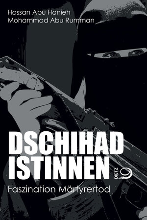Buchcover Dschihadistinnen | Hassan Abu Hanieh | EAN 9783801205027 | ISBN 3-8012-0502-9 | ISBN 978-3-8012-0502-7