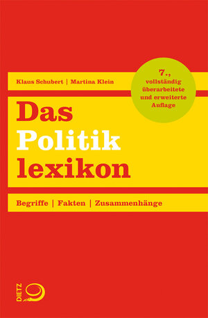 Buchcover Das Politiklexikon | Klaus Schubert | EAN 9783801205058 | ISBN 3-8012-0505-3 | ISBN 978-3-8012-0505-8