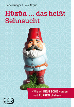 Buchcover Hüzün ... das heißt Sehnsucht | Baha Güngör | EAN 9783801205409 | ISBN 3-8012-0540-1 | ISBN 978-3-8012-0540-9