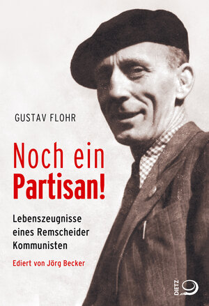 Buchcover Noch ein Partisan! | Gustav Flohr | EAN 9783801205461 | ISBN 3-8012-0546-0 | ISBN 978-3-8012-0546-1