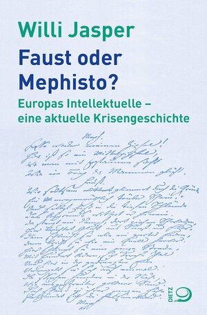 Buchcover Faust oder Mephisto? | Willi Jasper | EAN 9783801205720 | ISBN 3-8012-0572-X | ISBN 978-3-8012-0572-0
