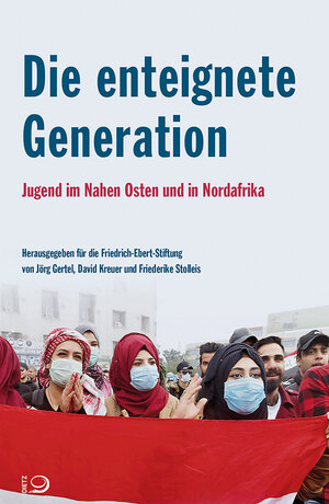 Buchcover Die enteignete Generation | Jörg Gertel | EAN 9783801206536 | ISBN 3-8012-0653-X | ISBN 978-3-8012-0653-6