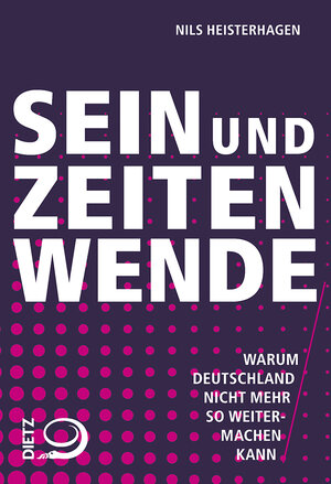 Buchcover Sein und Zeitenwende | Nils Heisterhagen | EAN 9783801206673 | ISBN 3-8012-0667-X | ISBN 978-3-8012-0667-3