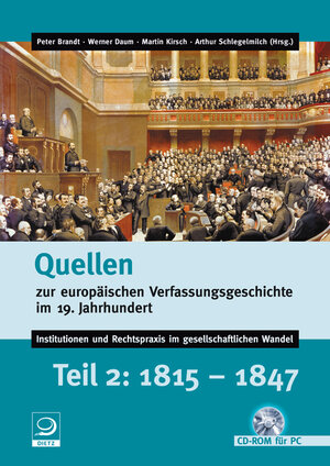 Buchcover Quellen zur europäischen Verfassungsgeschichte im 19. Jahrhundert  | EAN 9783801241452 | ISBN 3-8012-4145-9 | ISBN 978-3-8012-4145-2