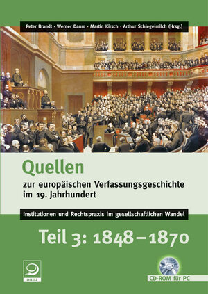 Buchcover Quellen zur europäischen Verfassungsgeschichte im 19. Jahrhundert  | EAN 9783801241469 | ISBN 3-8012-4146-7 | ISBN 978-3-8012-4146-9