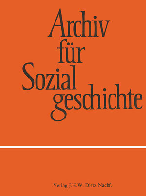 Buchcover Archiv für Sozialgeschichte  | EAN 9783801241803 | ISBN 3-8012-4180-7 | ISBN 978-3-8012-4180-3