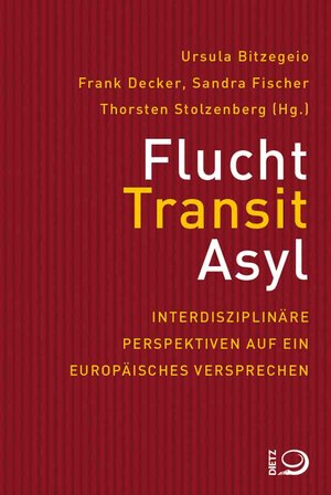 Buchcover Flucht, Transit, Asyl  | EAN 9783801242428 | ISBN 3-8012-4242-0 | ISBN 978-3-8012-4242-8