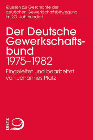 Buchcover Der Deutsche Gewerkschaftsbund  | EAN 9783801242633 | ISBN 3-8012-4263-3 | ISBN 978-3-8012-4263-3