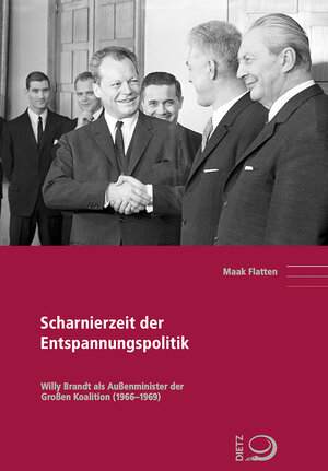 Buchcover Scharnierzeit der Entspannungspolitik | Maak Flatten | EAN 9783801242770 | ISBN 3-8012-4277-3 | ISBN 978-3-8012-4277-0