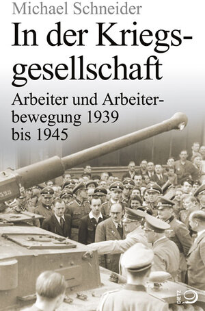Buchcover In der Kriegsgesellschaft | Michael Schneider | EAN 9783801250386 | ISBN 3-8012-5038-5 | ISBN 978-3-8012-5038-6