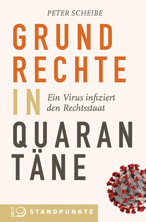 Buchcover Grundrechte in Quarantäne | Peter Scheibe | EAN 9783801270261 | ISBN 3-8012-7026-2 | ISBN 978-3-8012-7026-1