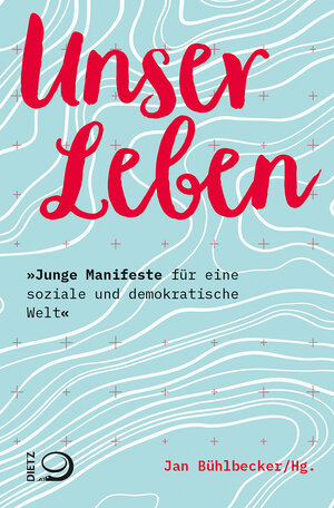 Buchcover Unser Leben!  | EAN 9783801270360 | ISBN 3-8012-7036-X | ISBN 978-3-8012-7036-0