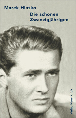 Buchcover Die schönen Zwanzigjährigen | Marek Hlasko | EAN 9783801503468 | ISBN 3-8015-0346-1 | ISBN 978-3-8015-0346-8