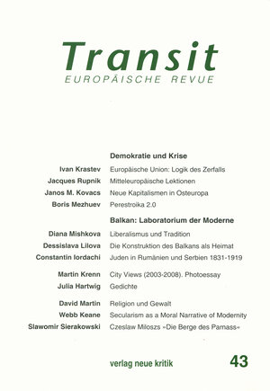 Buchcover Transit 43. Europäische Revue | Ivan Krastev | EAN 9783801505110 | ISBN 3-8015-0511-1 | ISBN 978-3-8015-0511-0