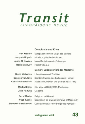 Buchcover Transit 43. Europäische Revue | Ivan Krastev | EAN 9783801505127 | ISBN 3-8015-0512-X | ISBN 978-3-8015-0512-7