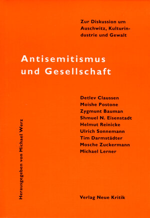 Buchcover Antisemitismus und Gesellschaft | Michael Werz | EAN 9783801505608 | ISBN 3-8015-0560-X | ISBN 978-3-8015-0560-8