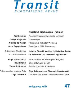 Buchcover Transit 47. Europäische Revue | Karl Schlögel | EAN 9783801505783 | ISBN 3-8015-0578-2 | ISBN 978-3-8015-0578-3