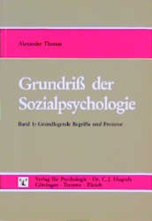 Buchcover Grundriss der Sozialpsychologie | Alexander Thomas | EAN 9783801703646 | ISBN 3-8017-0364-9 | ISBN 978-3-8017-0364-6