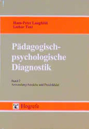 Buchcover Pädagogisch-psychologische Diagnostik | Hans-Peter Langfeldt | EAN 9783801704063 | ISBN 3-8017-0406-8 | ISBN 978-3-8017-0406-3
