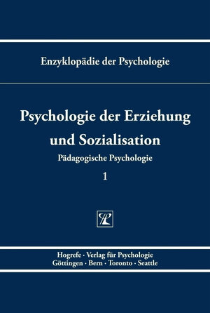 Buchcover Psychologie der Erziehung und Sozialisation  | EAN 9783801705350 | ISBN 3-8017-0535-8 | ISBN 978-3-8017-0535-0