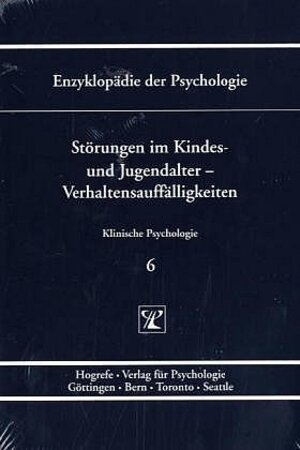 Buchcover Störungen im Kindes- und Jugendalter – Verhaltensauffälligkeiten  | EAN 9783801705930 | ISBN 3-8017-0593-5 | ISBN 978-3-8017-0593-0