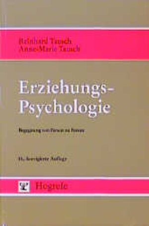 Erziehungspsychologie: Begegnung von Person zu Person