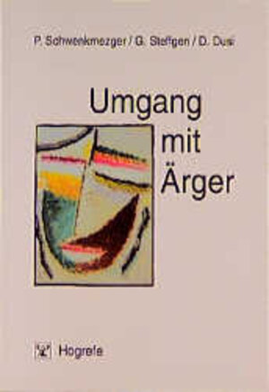Buchcover Umgang mit Ärger | Peter Schwenkmezger | EAN 9783801711153 | ISBN 3-8017-1115-3 | ISBN 978-3-8017-1115-3