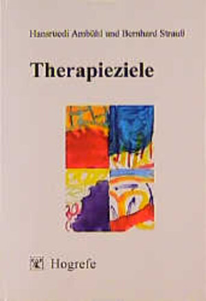 Buchcover Therapieziele  | EAN 9783801711269 | ISBN 3-8017-1126-9 | ISBN 978-3-8017-1126-9