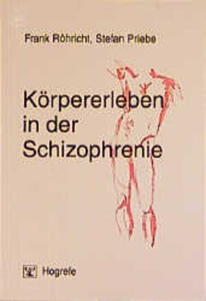 Buchcover Körpererleben in der Schizophrenie  | EAN 9783801711283 | ISBN 3-8017-1128-5 | ISBN 978-3-8017-1128-3