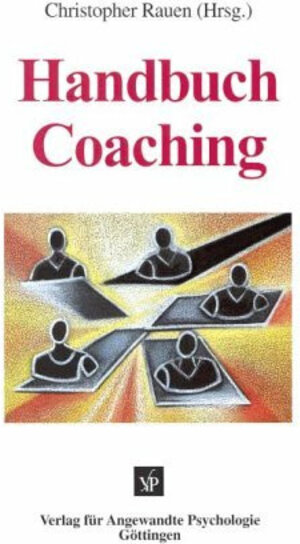Buchcover Handbuch Coaching | Christopher Rauen | EAN 9783801711290 | ISBN 3-8017-1129-3 | ISBN 978-3-8017-1129-0