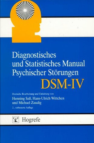 Buchcover Diagnostisches und Statistisches Manual Psychischer Störungen DSM-IV  | EAN 9783801711665 | ISBN 3-8017-1166-8 | ISBN 978-3-8017-1166-5