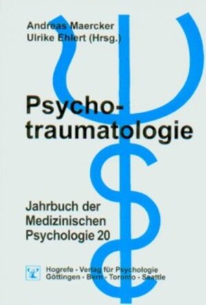 Buchcover Psychotraumatologie  | EAN 9783801714253 | ISBN 3-8017-1425-X | ISBN 978-3-8017-1425-3