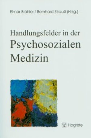 Buchcover Handlungsfelder in der Psychosozialen Medizin  | EAN 9783801714987 | ISBN 3-8017-1498-5 | ISBN 978-3-8017-1498-7