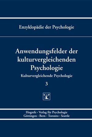 Buchcover Anwendungsfelder der kulturvergleichenden Psychologie  | EAN 9783801715090 | ISBN 3-8017-1509-4 | ISBN 978-3-8017-1509-0