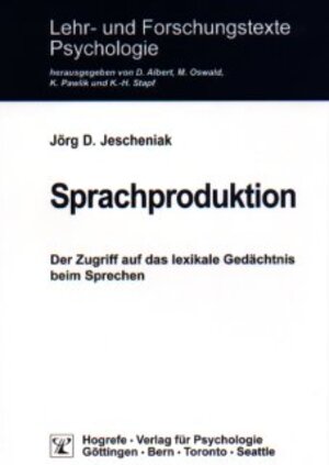 Buchcover Sprachproduktion | Jörg D Jescheniak | EAN 9783801716189 | ISBN 3-8017-1618-X | ISBN 978-3-8017-1618-9