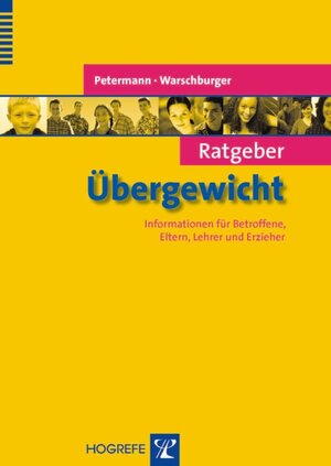 Buchcover Ratgeber Übergewicht | Franz Petermann | EAN 9783801716288 | ISBN 3-8017-1628-7 | ISBN 978-3-8017-1628-8