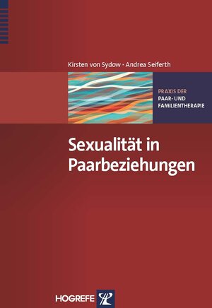 Buchcover Sexualität in Paarbeziehungen | Kirsten von Sydow | EAN 9783801716448 | ISBN 3-8017-1644-9 | ISBN 978-3-8017-1644-8