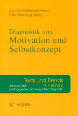 Buchcover Diagnostik von Motivation und Selbstkonzept  | EAN 9783801716745 | ISBN 3-8017-1674-0 | ISBN 978-3-8017-1674-5