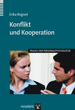 Buchcover Konflikt und Kooperation | Erika Regnet | EAN 9783801717377 | ISBN 3-8017-1737-2 | ISBN 978-3-8017-1737-7