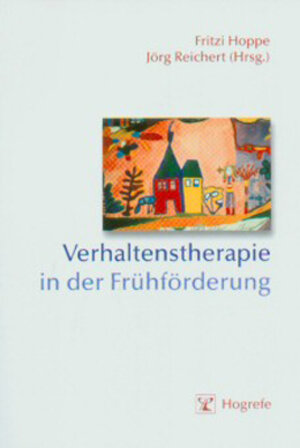 Buchcover Verhaltenstherapie in der Frühförderung  | EAN 9783801717599 | ISBN 3-8017-1759-3 | ISBN 978-3-8017-1759-9
