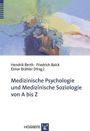 Buchcover Medizinische Psychologie und Medizinische Soziologie von A bis Z  | EAN 9783801717896 | ISBN 3-8017-1789-5 | ISBN 978-3-8017-1789-6