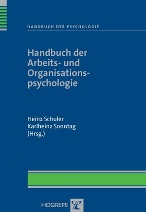 Buchcover Handbuch der Arbeits- und Organisationspsychologie | EAN 9783801718497 | ISBN 3-8017-1849-2 | ISBN 978-3-8017-1849-7