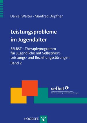 Buchcover Leistungsprobleme im Jugendalter | Daniel Walter | EAN 9783801718824 | ISBN 3-8017-1882-4 | ISBN 978-3-8017-1882-4