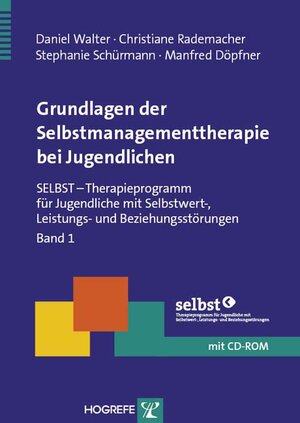 Buchcover Grundlagen der Selbstmanagementtherapie bei Jugendlichen | Daniel Walter | EAN 9783801719012 | ISBN 3-8017-1901-4 | ISBN 978-3-8017-1901-2