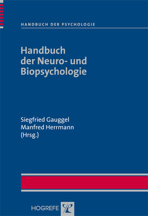 Buchcover Handbuch der Neuro- und Biopsychologie  | EAN 9783801719104 | ISBN 3-8017-1910-3 | ISBN 978-3-8017-1910-4